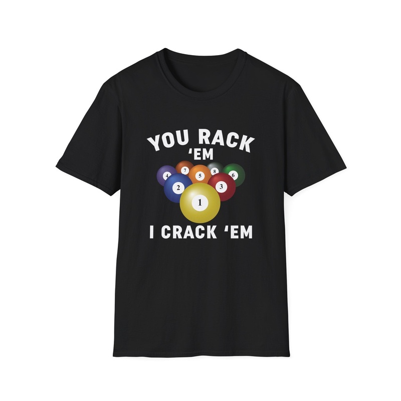 You Rack’em T-Shirt|XS|S|M|L|XL|2XL|3XL|4XL|5XL|Navy|Black|Dark Heather Grey|Dark Chocolate